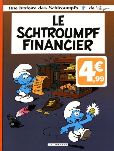 Les Schtroumpfs - Le Schtroumpf Financier