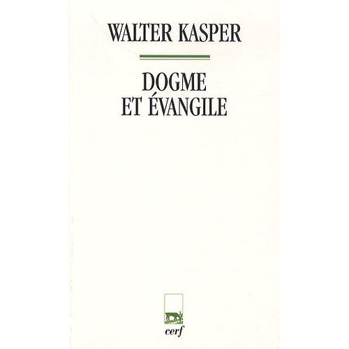 Dogme Et Évangile