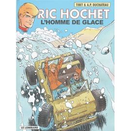 Ric Hochet - Tome 69 - L'homme De Glace