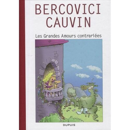 Les Grandes Amours Contrariées - Edition Spéciale 70 Ans
