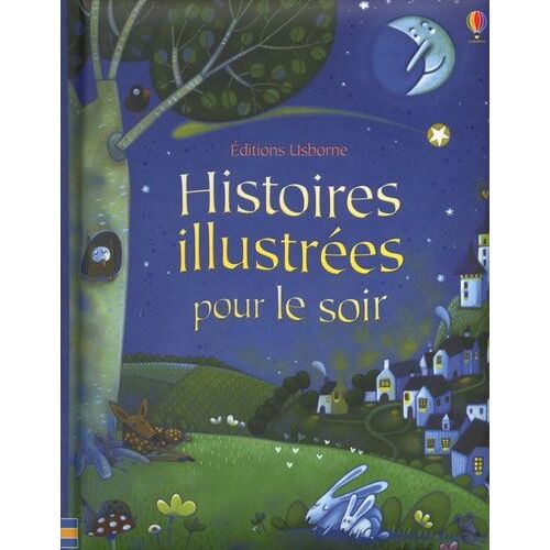 Histoires Illustrées Pour Le Soir