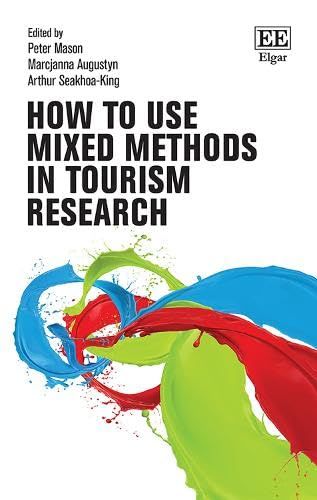 How To Use Mixed Methods In Tourism