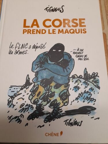 La Corse Prend Le Maquis