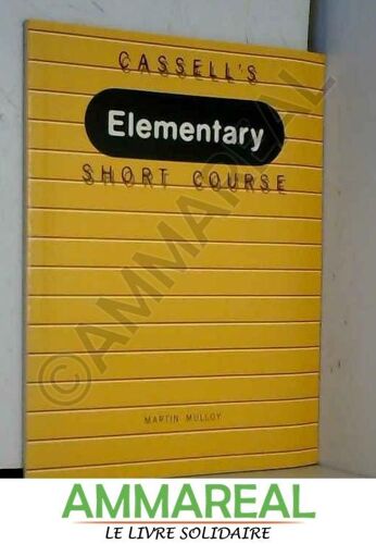 Cassell's Elementary Short Course