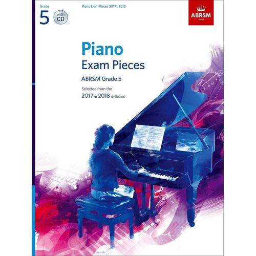 Richard Jones : Abrsm Selected Piano Exam Pieces:2017-2018 Grade 5 - Recueil Avec Cd Piano 9781848498853 9781848498853