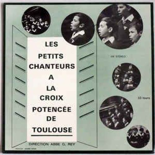 25 Cm Interpretent Sous La Direction De Leur Fondateur L'abbé G. Rey