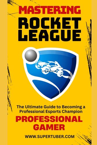 Mastering Rocket League