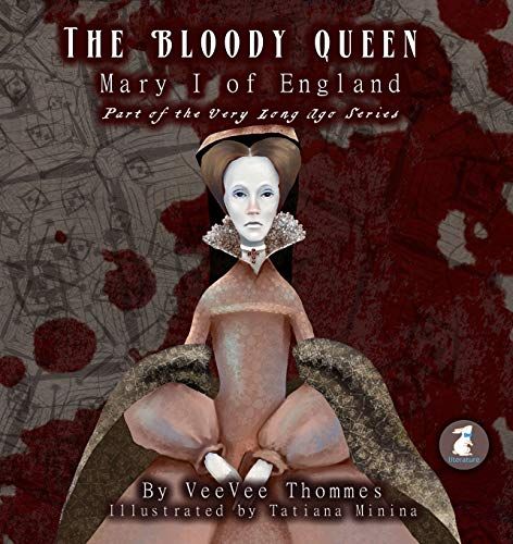 The Bloody Queen