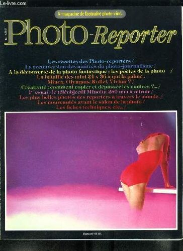 Photo-Reporter N° 12 - Nancy Saffort : Un Oeil Américain Sur Le Limousin, Les Maitres Du Photojournalisme Au Service Des Corporate Campaign, A La Découverte De La Photo Fantastique, Tito Barberis :(...)