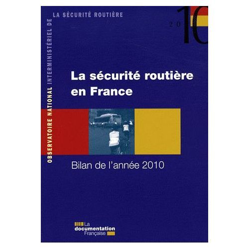 La Sécurité Routière En France - Bilan De L'année 2003