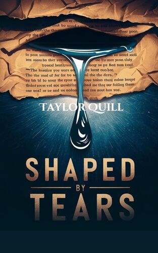 Shaped By Tears