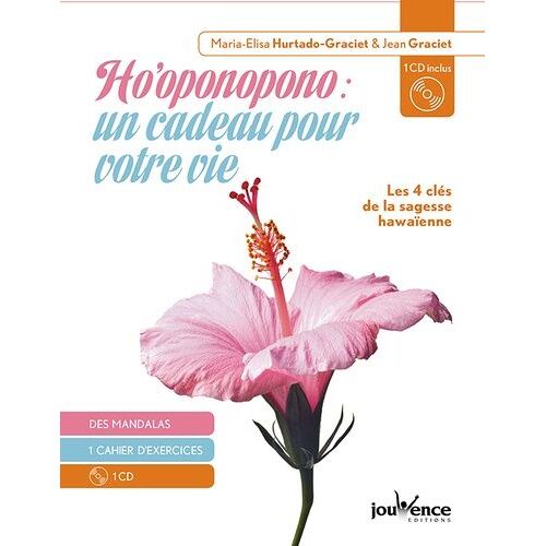 Ho Oponopono : Un Cadeau Pour Votre Vie (1 Cd Audio Mp3)