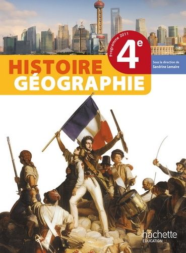 Histoire-Géographie 4e - Livre De L'élève Format Compact - Edition 2011