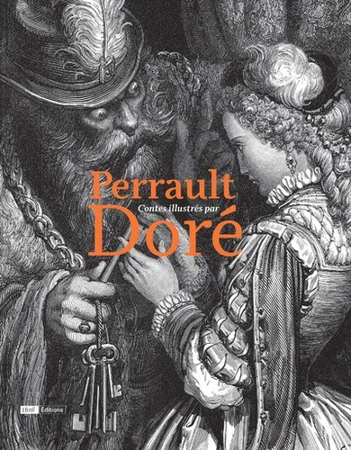 Perrault, Contes Illustrés Par Doré