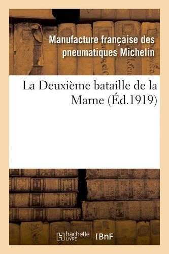 La Deuxième Bataille De La Marne