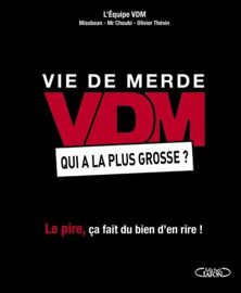Vdm, Qui A La Plus Grosse ?