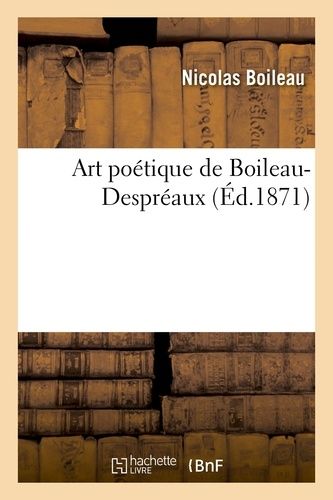 Art Poetique De Boileau-Despreaux