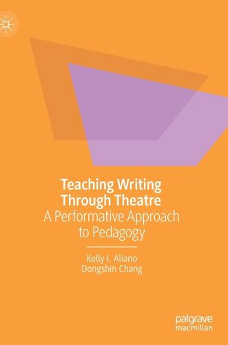Teaching Writing Through Theatre