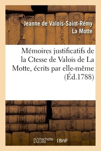 Mémoires Justificatifs De La Comtesse