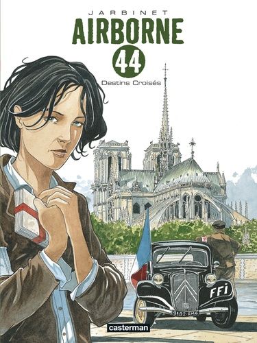 Airborne 44 - Tome 4 - Destins Croisés