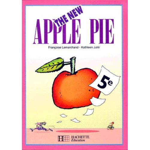 Anglais 5e The New Apple Pie