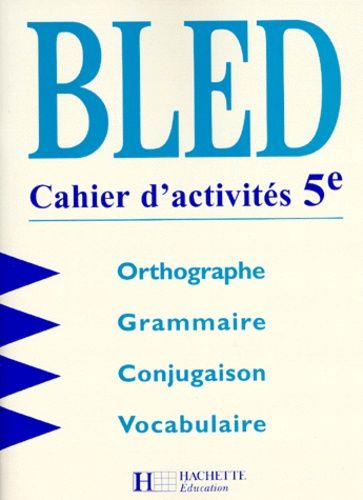 Bled Cahier D'activités 5e
