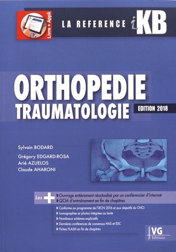 Orthopédie Traumatologie - Edition 2018