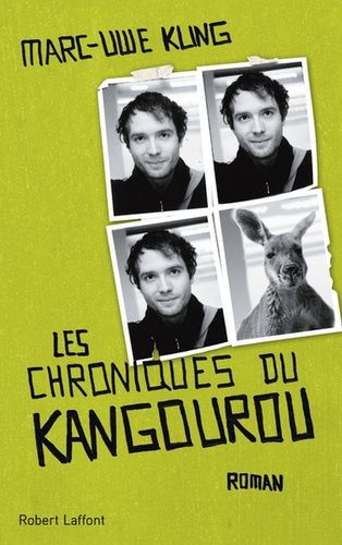 Les Chroniques Du Kangourou - Considérations D'un Marsupial Impertinent