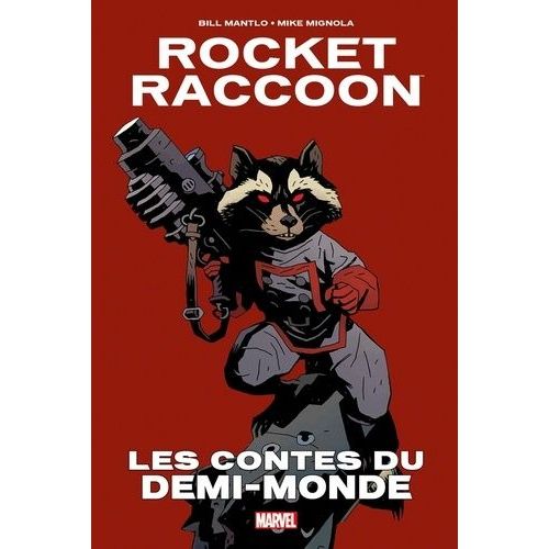 Rocket Racoon - Les Contes Du Demi-Monde