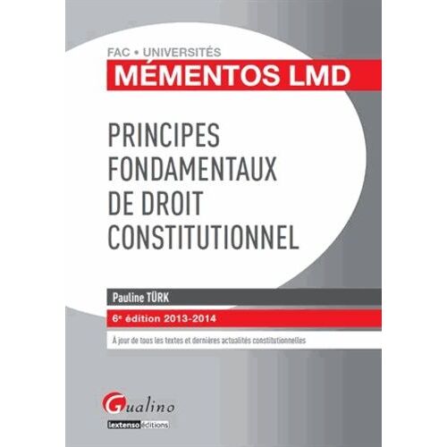 Principes Fondamentaux De Droit Constitutionnel
