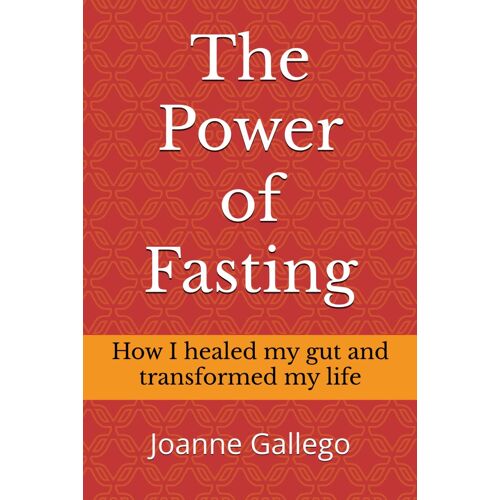 The Power Of Fasting