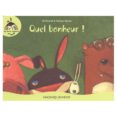 Quel Bonheur !