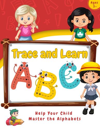 Trace And Learn Alphabet: Explore The Sky, Grass And Dirt Concept To Master Letter Tracing And Writing