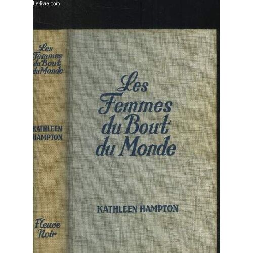 Les Femmes Du Bout Du Monde
