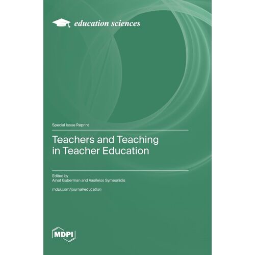 Teachers And Teaching In Teacher Education