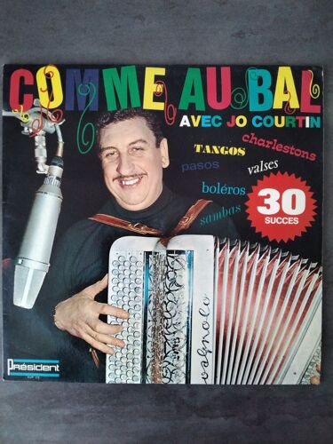 Disque Accordéon 33 Tours "Comme Au Bal Avec Jo Courtin" (30 Succès- Années 70/80)