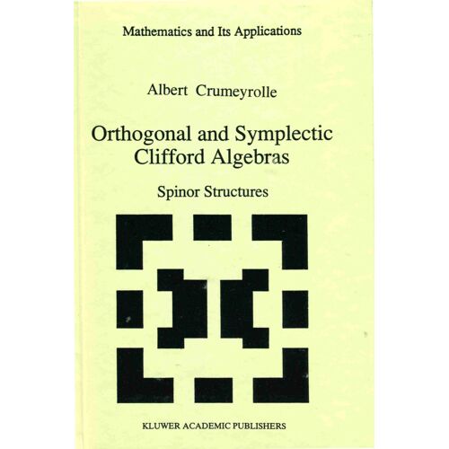 Orthogonal And Symplectic Clifford Algebras