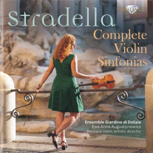 Alessadro Stradella - Complete Violin Sinfonias - Ewa Anna Augustynowicz