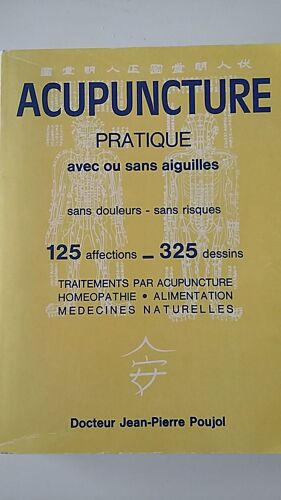 Acupuncture Pratique Avec Ou Sans Aiguilles