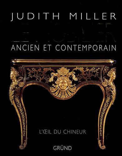 Le Mobilier Ancien Et Contemporain