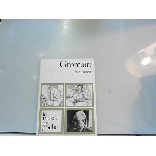 Gromaire Dessinateur. Le Musee De Poche. 1973.