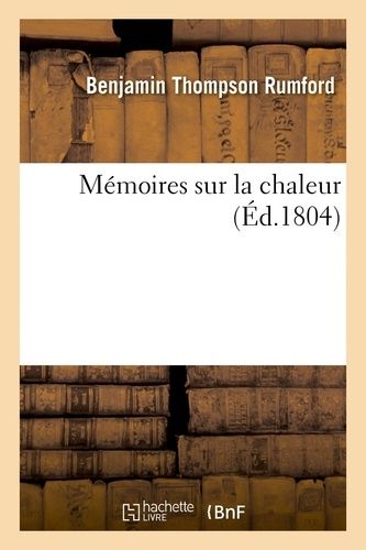 Mémoires Sur La Chaleur