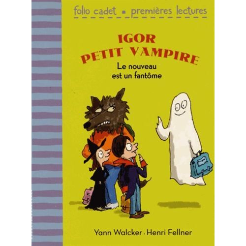 Igor Petit Vampire - Le Nouveau Est Un Fantôme