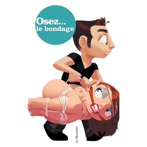 Osez Le Bondage