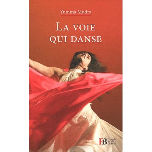 La Voie Qui Danse