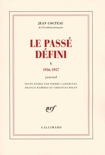 Le Passé Défini - Tome 5, Journal 1956-1957