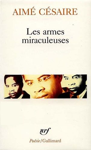 Les Armes Miraculeuses