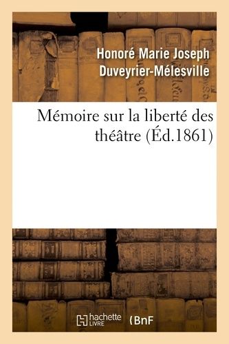 Mémoire Sur La Liberté Des Théâtres