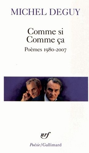 Comme Si Comme Ça - Poèmes 1980-2007