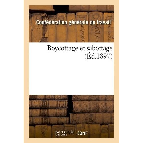 Boycottage Et Sabottage